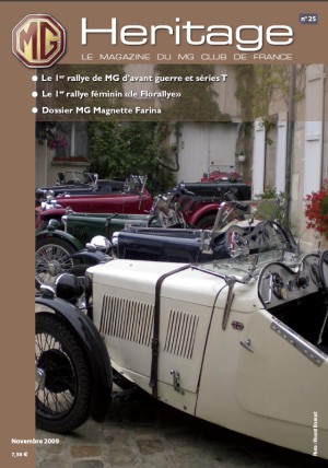 Cliquez ici pour ouvrir le Magazine MG Heritage n° 25 de Novembre 2009, 3102 Ko.